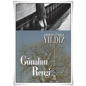 Günahın Rengi - Ahmet Günbay Yıldız