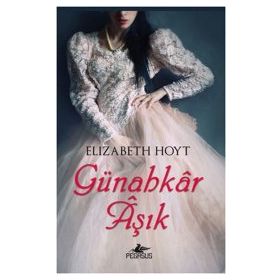 GÜNAHKAR AŞIK - ELIZABETH HOYT