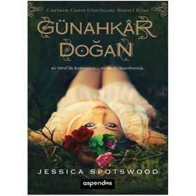 GÜNAHKAR DOĞAN CHATMAN CADISI GÜNLÜKLERİ 1 - JESSICA SPOTSWOOD