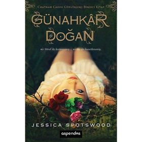 GÜNAHKAR DOĞAN CHATMAN CADISI GÜNLÜKLERİ 1 - JESSICA SPOTSWOOD