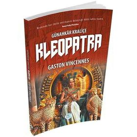 Günahkar Kraliçe Kleopatra - Gaston Vingennes