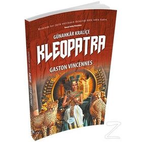 Günahkar Kraliçe Kleopatra - Gaston Vingennes