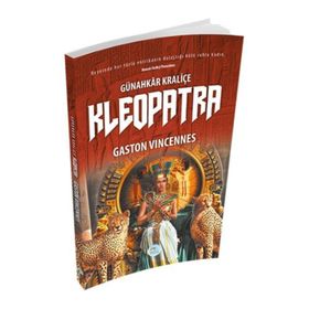 Günahkar Kraliçe Kleopatra - Gaston Vingennes