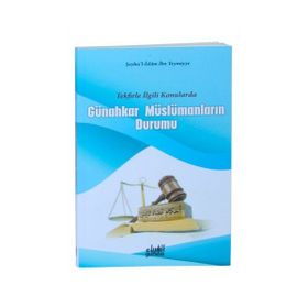 Günahkar Müslümanların Durumu - seyhu’l islam ibn teymiyye