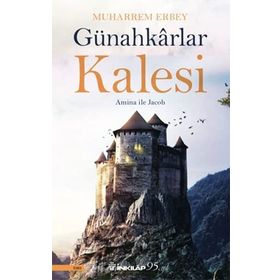 Günahkarlar Kalesi - Muharrem Erbey