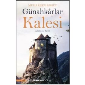 Günahkarlar Kalesi - Muharrem Erbey