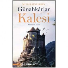 Günahkarlar Kalesi - Muharrem Erbey