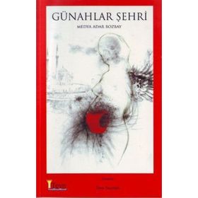 Günahlar Şehri - Medya Adar Bozbay