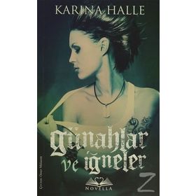 Günahlar ve İğneler - Karina Halle
