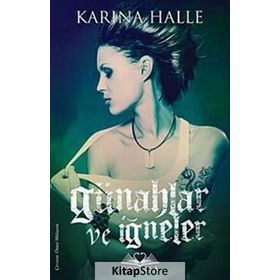 Günahlar ve İğneler - Karina Halle