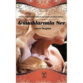 GÜNAHLARIMLA SEV - LORENZO BORGHES