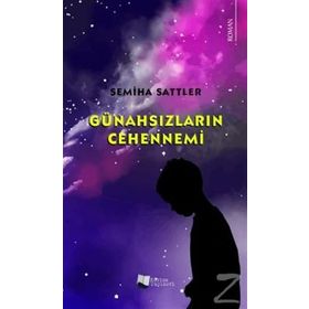 Günahsızların Cehennemi - Semiha Sattler