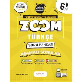 Günay Yayınları - 2025-2026 6. Sınıf Zoom Serisi Türkçe Soru Bankası