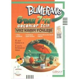 Günay Yayınları - 6'dan 7'ye Geçenler İçin Bumerang Yaz Kampı Föyleri