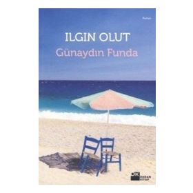 GÜNAYDIN FUNDA - ILGIN OLUT