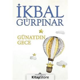Günaydın Gece - İkbal Gürpınar Karagözlü
