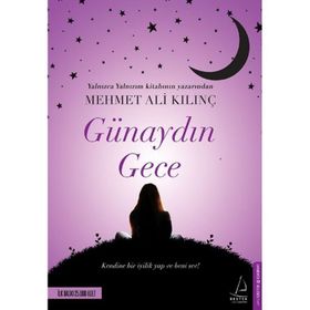 Günaydın Gece - Mehmet Ali Kılınç