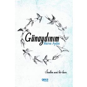 Günaydınım - Merve Aydın