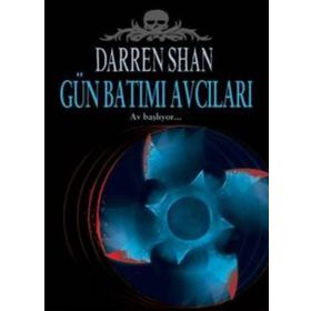 GÜNBATIMI AVCILARI - DARREN SHAN