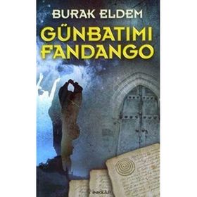 GÜNBATIMI FANDANGO - BURAK ELDEM