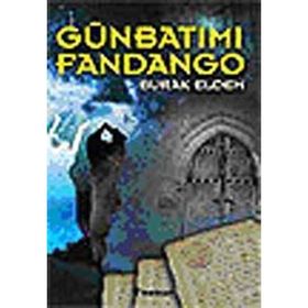 GÜNBATIMI FANDANGO - BURAK ELDEM