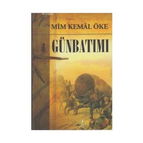 GÜNBATIMI - MIM KEMAL ÖKE