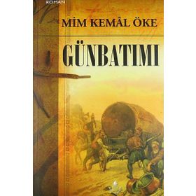 GÜNBATIMI - MIM KEMAL ÖKE
