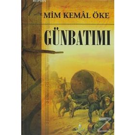 GÜNBATIMI - MIM KEMAL ÖKE