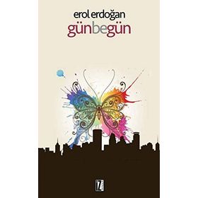 Günbegün - Erol Erdoğan