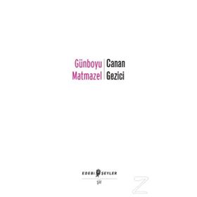 Günboyu Matmazel - Canan Gezici