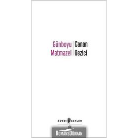Günboyu Matmazel - Canan Gezici