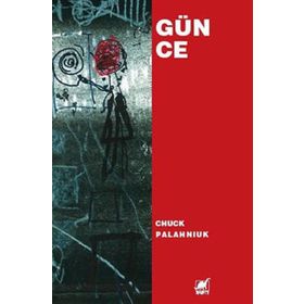 GÜNCE - CHUCK PALAHNIUK