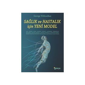 Günçe Yayınları Sağlık ve Hastalık İçin Yeni Model