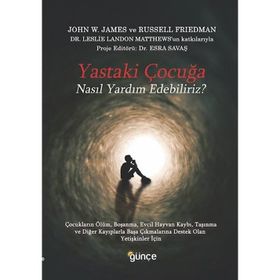 Günçe Yayınları Yastaki Çocuğa Nasıl Yardım Edebiliriz?