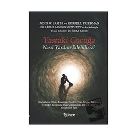 Günçe Yayınları Yastaki Çocuğa Nasıl Yardım Edebiliriz?