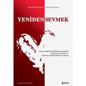 Günçe Yayınları Yeniden Sevmek