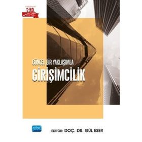 Güncel Bir Yaklaşımla Girişimcilik - Nobel Yayınevi