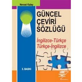 GÜNCEL ÇEVİRİ SÖZLÜĞÜ - NEVZAT KALAY