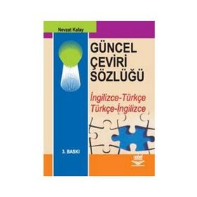 GÜNCEL ÇEVİRİ SÖZLÜĞÜ - NEVZAT KALAY