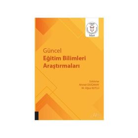 Güncel Eğitim Bilimleri Araştırmaları - Ahmet Doğanay
