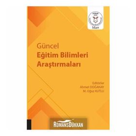 Güncel Eğitim Bilimleri Araştırmaları - Ahmet Doğanay