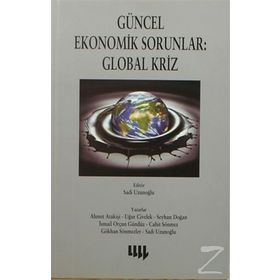 GÜNCEL EKONOMIK SORUNLAR: GLOBAL KRIZ - KOMISYON