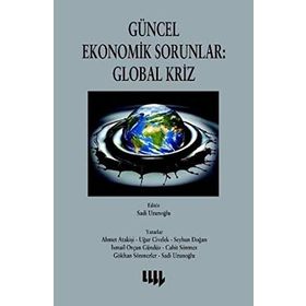 GÜNCEL EKONOMIK SORUNLAR: GLOBAL KRIZ - KOMISYON