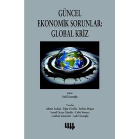 GÜNCEL EKONOMIK SORUNLAR: GLOBAL KRIZ - KOMISYON