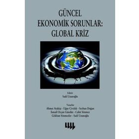 GÜNCEL EKONOMIK SORUNLAR: GLOBAL KRIZ - KOMISYON