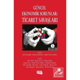 Güncel Ekonomik Sorunlar Ticaret Savaşları Ayhan Aytaç Literatür Yayıncılık