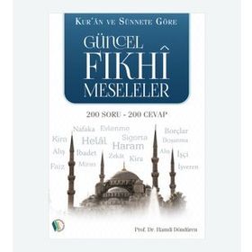 Güncel Fıkhi Meseleler - Hamdi Döndüren