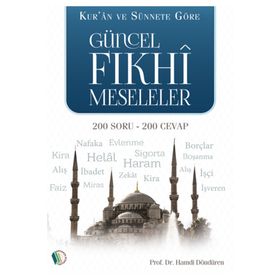 Güncel Fıkhi Meseleler - Hamdi Döndüren