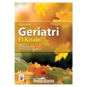 Güncel Geriatri El Kitabı - Kolektif