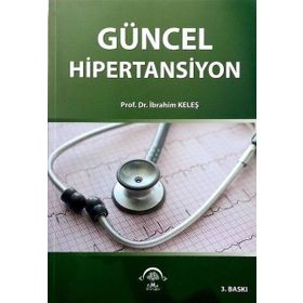 Güncel Hipertansiyon - İbrahim Keleş